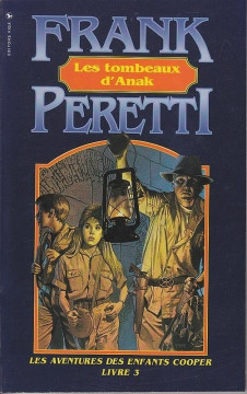 Les Tombeaux d'Anak - Frank E. Peretti