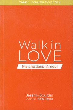 Walk in love - J&eacute;r&eacute;my Sourdril