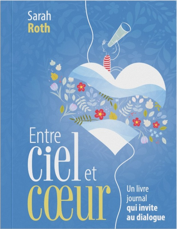 Entre ciel et coeur - Sarah ROTH