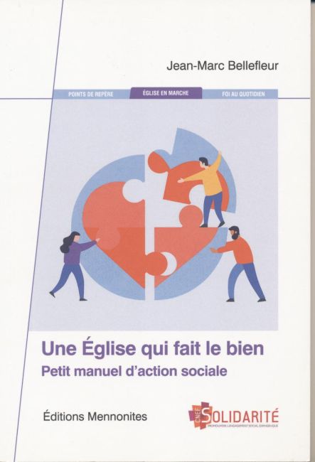 Une &Eacute;glise qui fait le bien - Jean-Marc Bellefleur