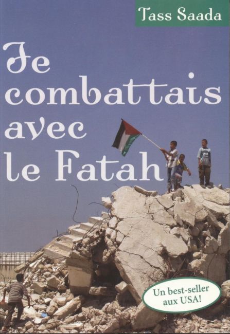 Je combattais avec le Fatah - Tass Saada