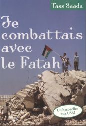 Je combattais avec le Fatah - Tass Saada