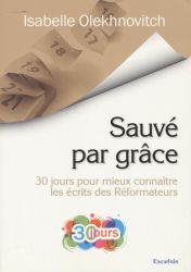 SAUV&Eacute; PAR GR&Acirc;CE - Isabelle Olekhnovitch