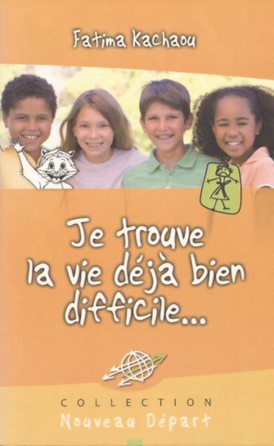 Je trouve la vie d&eacute;j&agrave; bien difficile - Fatzima Kachaou